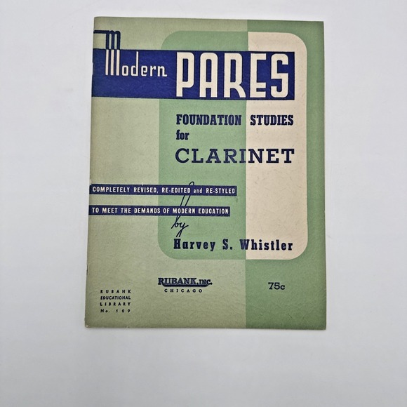 Other - Modern Pares Foundation Studies for Clarinet Harvey S Whistler 1941 Music Sheets